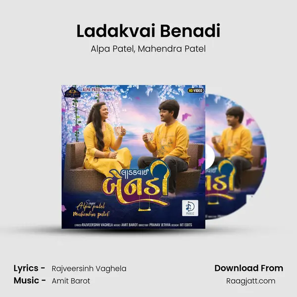 Ladakvai Benadi mp3 song