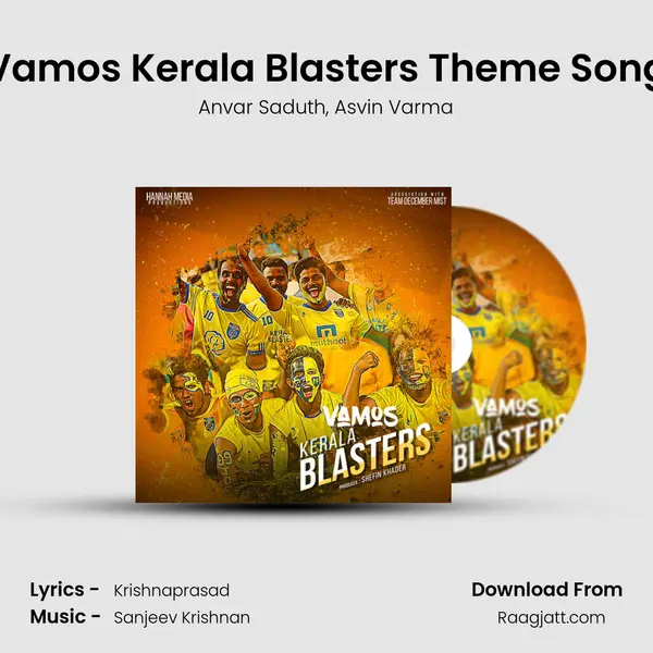 Vamos Kerala Blasters Theme Song - Anvar Saduth album cover 