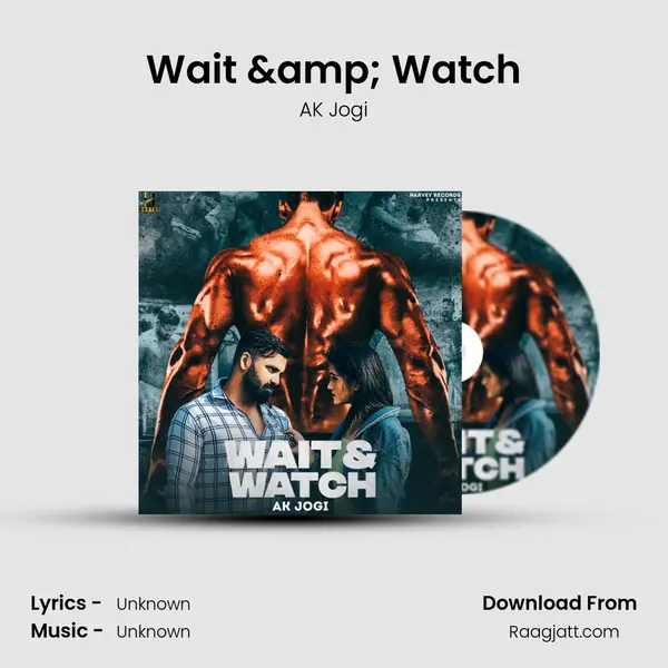 Wait & Watch - AK Jogi album cover 