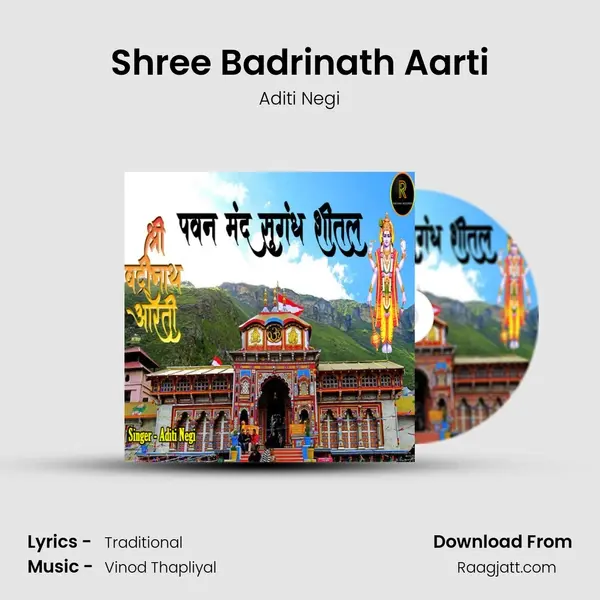 Shree Badrinath Aarti - Aditi Negi album cover 