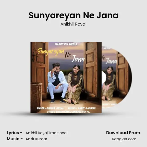 Sunyareyan Ne Jana mp3 song