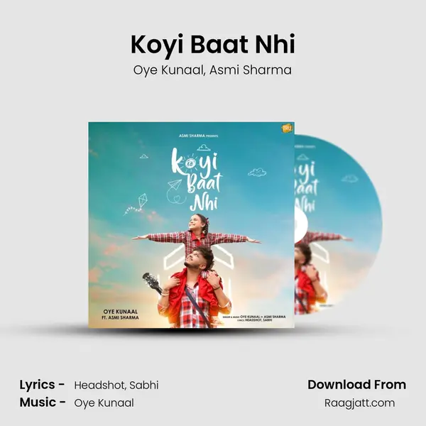 Koyi Baat Nhi - Oye Kunaal album cover 