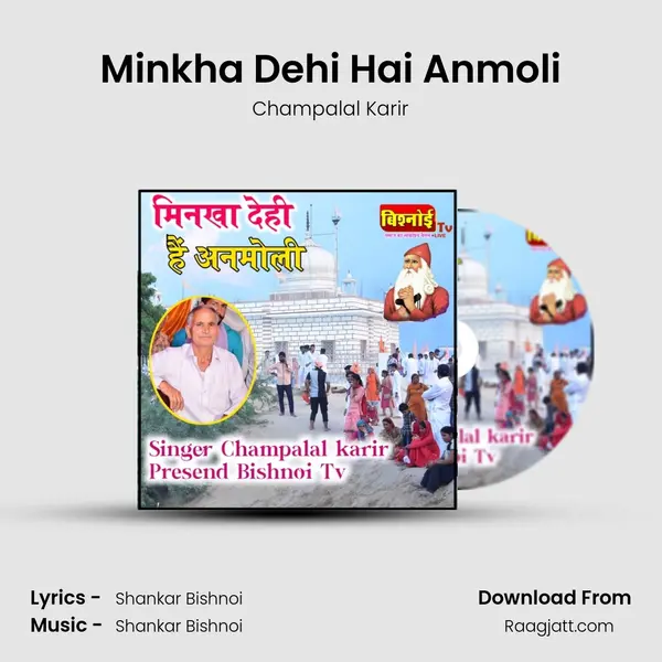 Minkha Dehi Hai Anmoli mp3 song