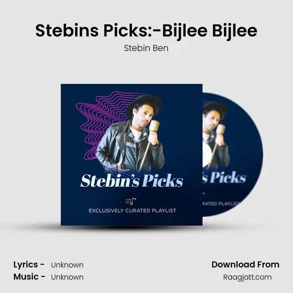 Stebin's Picks:-Bijlee Bijlee - Stebin Ben album cover 