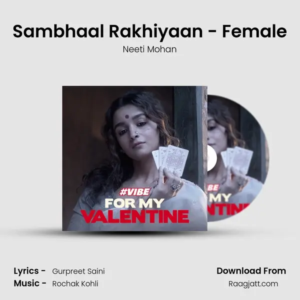 Sambhaal Rakhiyaan - Female mp3 song