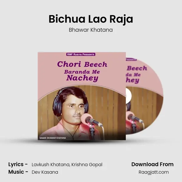 Bichua Lao Raja - Bhawar Khatana album cover 