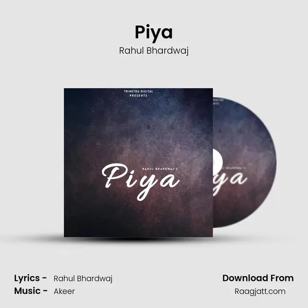 Piya mp3 song