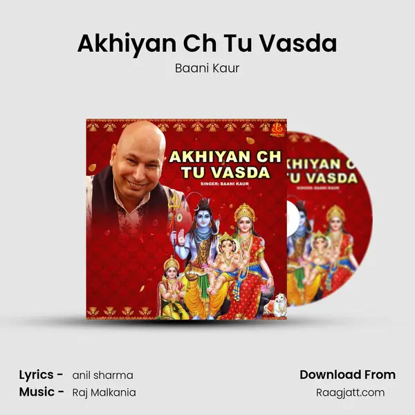 Akhiyan Ch Tu Vasda mp3 song