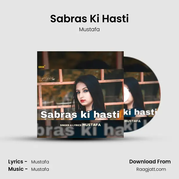 Sabras Ki Hasti - Mustafa album cover 