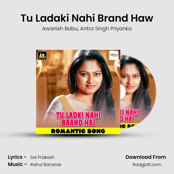 Tu Ladaki Nahi Brand Haw - Awanish Babu album cover 