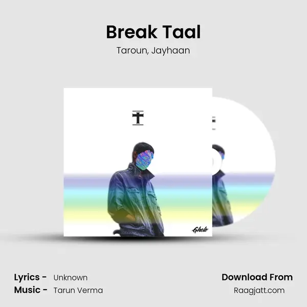 Break Taal mp3 song