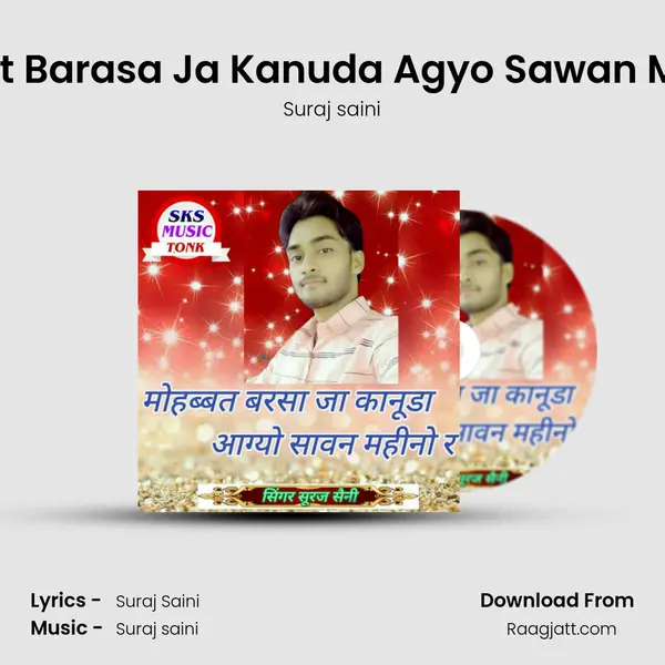 Mohabbat Barasa Ja Kanuda Agyo Sawan Mahino Ra mp3 song