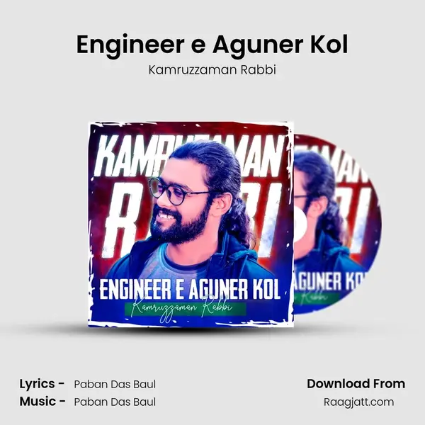 Engineer e Aguner Kol mp3 song