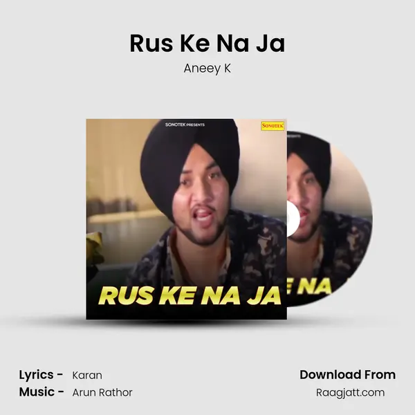 Rus Ke Na Ja mp3 song