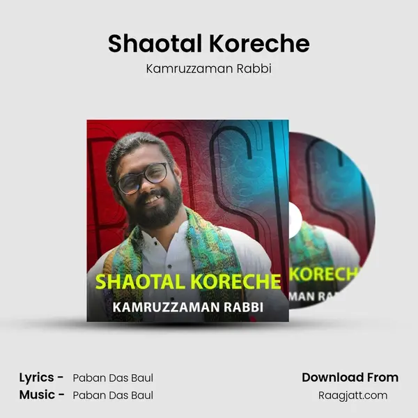 Shaotal Koreche mp3 song