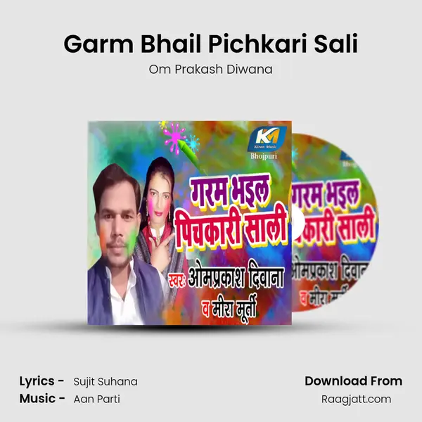 Garm Bhail Pichkari Sali mp3 song