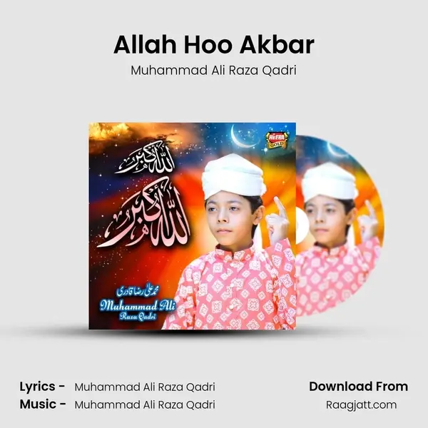 Allah Hoo Akbar mp3 song