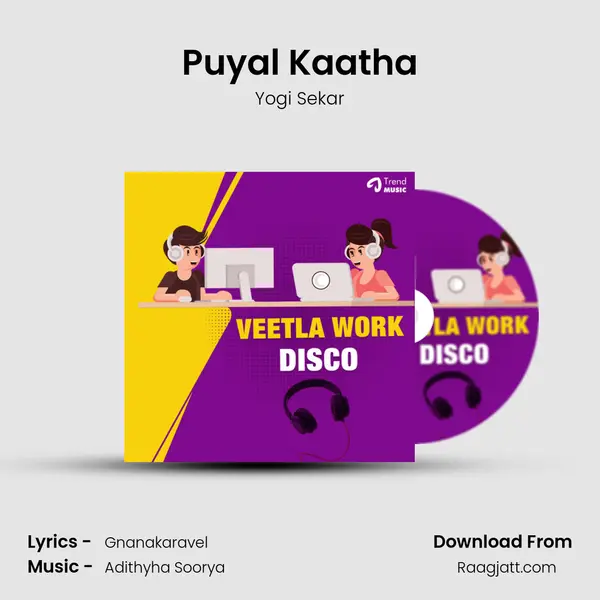 Puyal Kaatha mp3 song