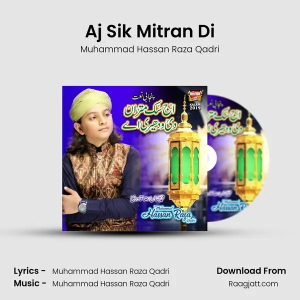 Aj Sik Mitran Di mp3 song