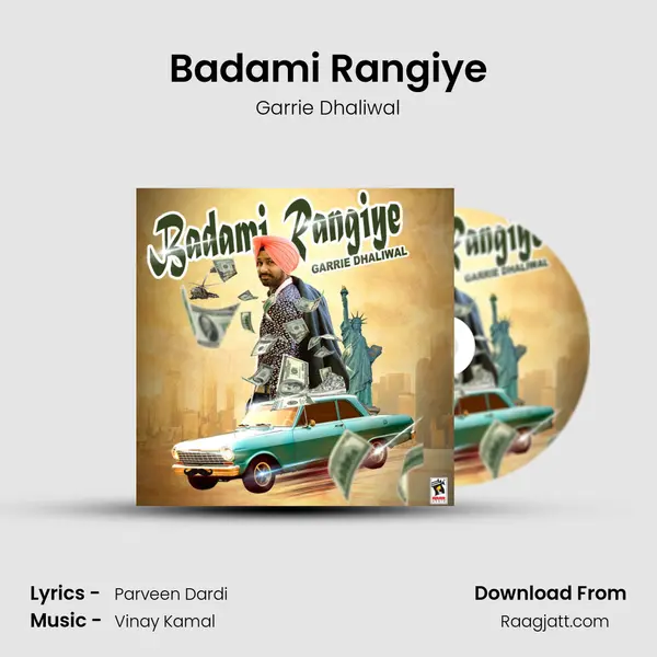 Badami Rangiye - Garrie Dhaliwal album cover 