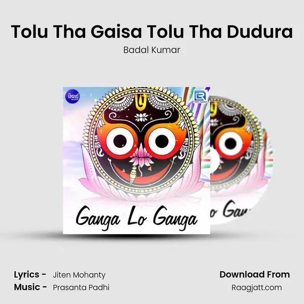 Tolu Tha Gaisa Tolu Tha Dudura - Badal Kumar album cover 