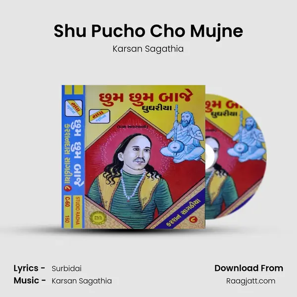 Shu Pucho Cho Mujne mp3 song