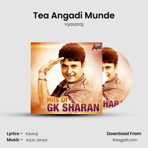 Tea Angadi Munde mp3 song