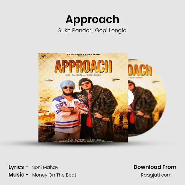 Approach mp3 song