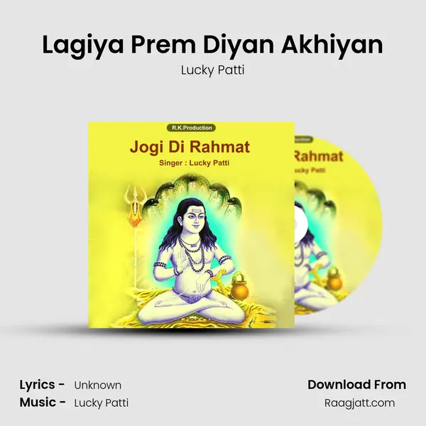 Lagiya Prem Diyan Akhiyan mp3 song