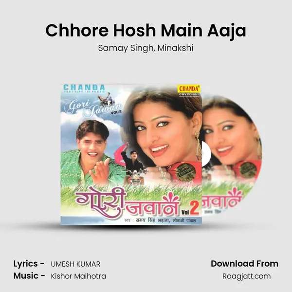 Chhore Hosh Main Aaja mp3 song