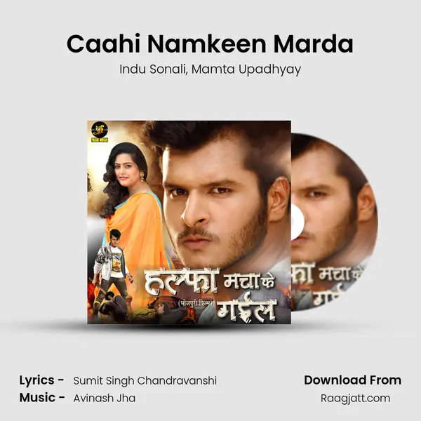 Caahi Namkeen Marda mp3 song