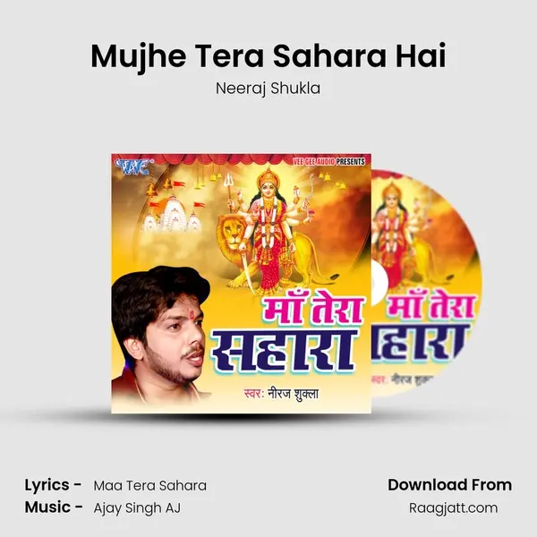 Mujhe Tera Sahara Hai - Neeraj Shukla album cover 