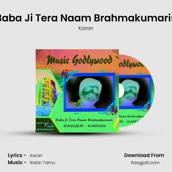 Baba Ji Tera Naam Brahmakumaris mp3 song