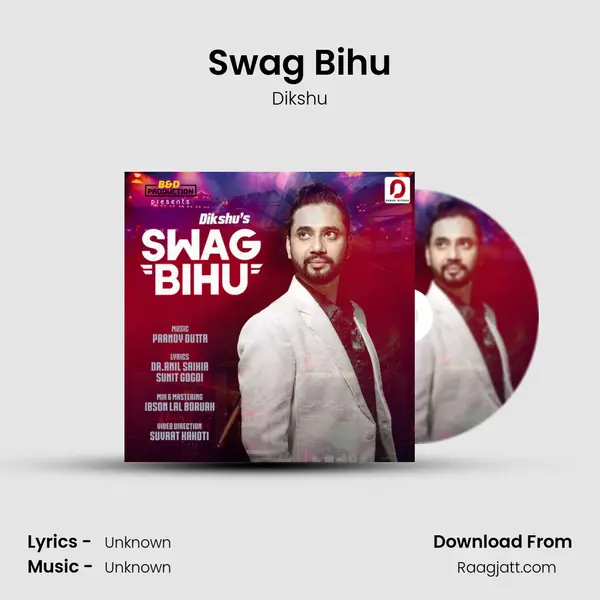 Swag Bihu mp3 song