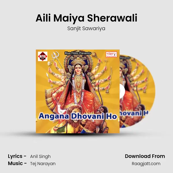 Aili Maiya Sherawali - Sanjit Sawariya album cover 