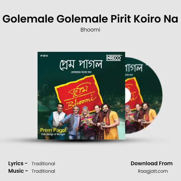 Golemale Golemale Pirit Koiro Na - Bhoomi album cover 