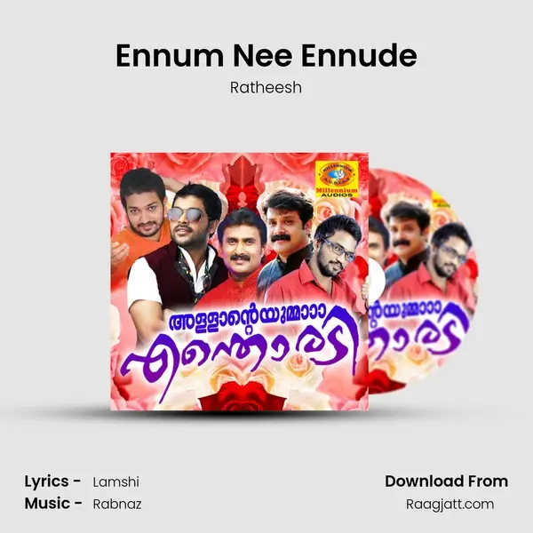 Ennum Nee Ennude mp3 song