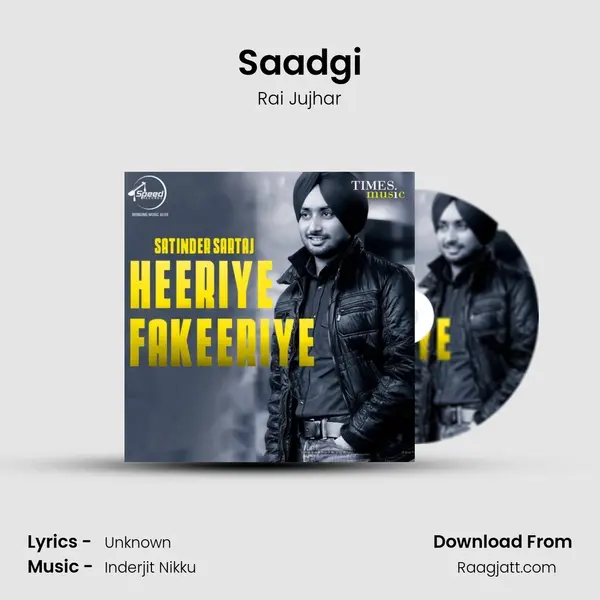 Saadgi - Rai Jujhar album cover 