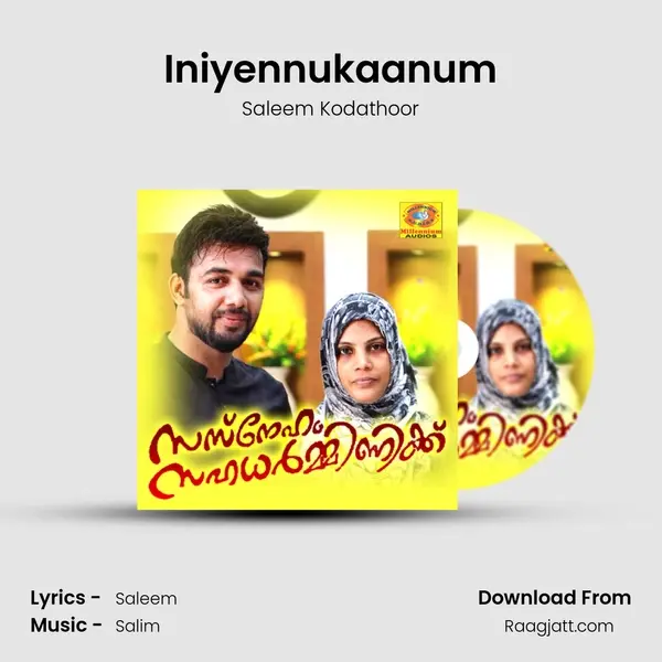 Iniyennukaanum mp3 song