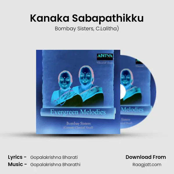 Kanaka Sabapathikku - Bombay Sisters album cover 