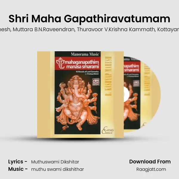 Shri Maha Gapathiravatumam - R.Kashyap Mahesh album cover 