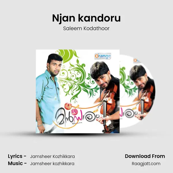 Njan kandoru - Saleem Kodathoor mp3 song