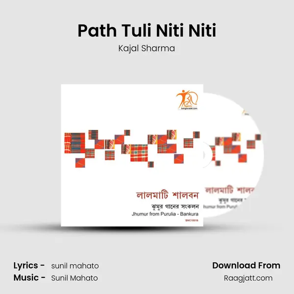 Path Tuli Niti Niti - Kajal Sharma album cover 