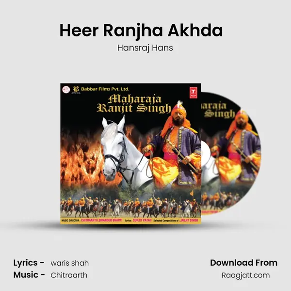 Heer 'Ranjha Akhda  ' mp3 song