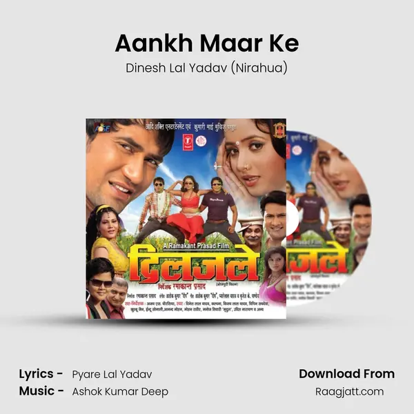 Aankh Maar Ke - Dinesh Lal Yadav (Nirahua) album cover 