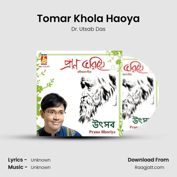 Tomar Khola Haoya - Dr. Utsab Das album cover 