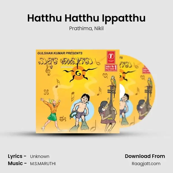 Hatthu Hatthu Ippatthu mp3 song