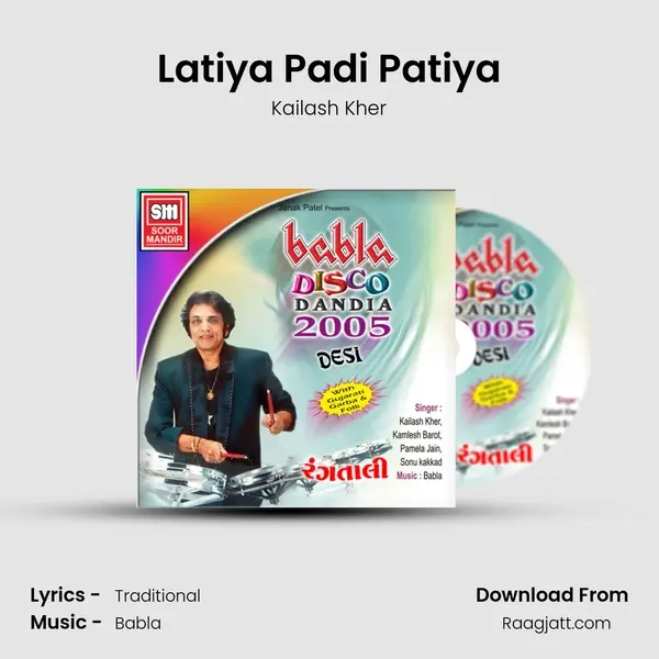 Latiya Padi Patiya mp3 song