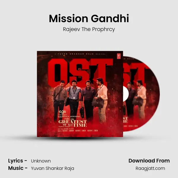 Mission Gandhi - Rajeev The Prophrcy album cover 