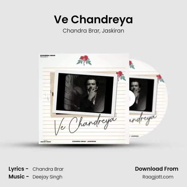 Ve Chandreya mp3 song